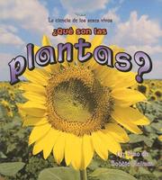 Cover of: Qué son las plantas? by Bobbie Kalman