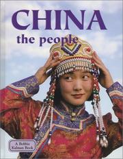 Cover of: China: The People (Lands, Peoples, and Cultures)