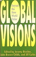 Cover of: Global Visions: Beyond the New World Order