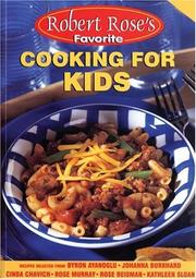 Cover of: Cooking for Kids (Robert Rose's Favorite)