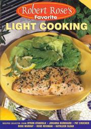 Cover of: Light Cooking (Robert Rose's Favorite)