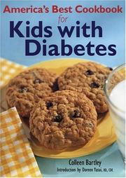 America's best cookbook for kids with diabetes by Colleen Bartley
