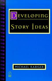 Cover of: Developing story ideas