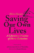 Saving Our Own Lives by Shira Hassan