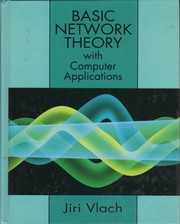 Cover of: Basic network theory: with computer applications