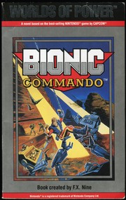 Cover of: Bionic Commando: A novel based on the best-selling Nintendo game by Capcom