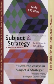 Cover of: Subject & strategy: a writer's reader
