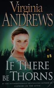 Cover of: If there be thorns by V. C. Andrews