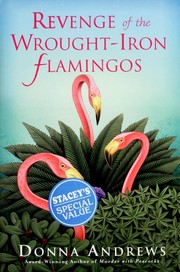 Cover of: Revenge of the Wrought-Iron Flamingos