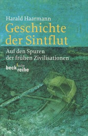 Cover of: Geschichte der Sintflut: auf den Spuren der frühen Zivilisation
