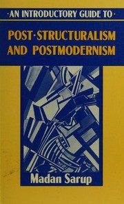 Cover of: An introductory guide to post-structuralism and postmodernism