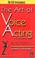 Cover of: The art of voice acting