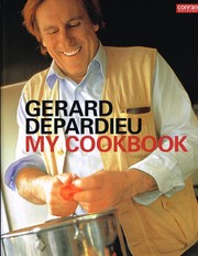 Cover of: Gerard Depardieu: my cookbook