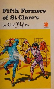 Fifth Formers of St. Clare's by Enid Blyton
