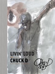 Cover of: Livin' Loud by Chuck D