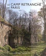 Cover of: Le camp retranché de Paris by Philippe Ayrault, Emmanuelle Philippe, Collectif