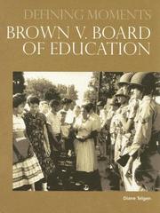 Cover of: Brown V. Board of Education (Defining Moments)