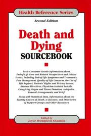 Cover of: Death And Dying Sourcebook: Basic Consumer Health Information About End-of-Life Care And Related Perspectives And Ethical Issues (Health Reference Series)