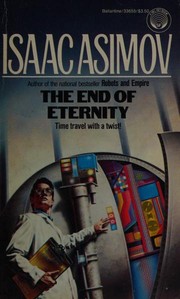 Cover of: The End of Eternity by Isaac Asimov