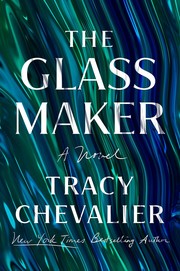 Cover of: Glassmaker by Tracy Chevalier