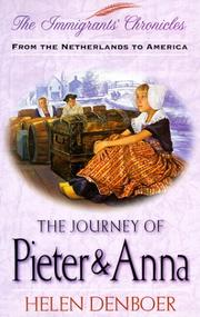 Cover of: The journey of Pieter & Anna: from the Netherlands to America