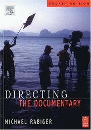 Cover of: Directing the documentary by Michael Rabiger