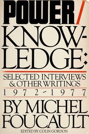 Cover of: Power/knowledge: selected interviews and other writings, 1972- 1977