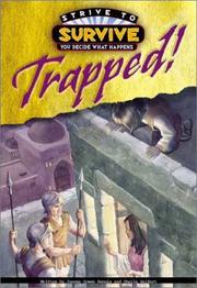 Cover of: Trapped (Strive to Survive You Decide What Happens)