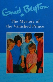 Cover of: The Mystery of the Vanished Prince