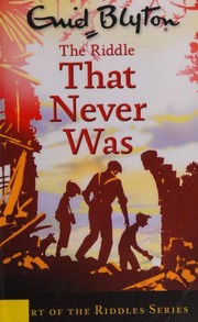 Cover of: The Riddle That Never Was
