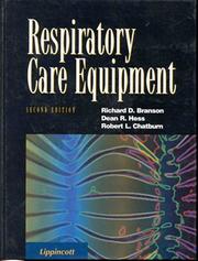 Cover of: Respiratory care equipment