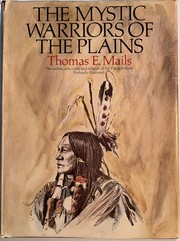 Cover of: The mystic warriors of the Plains