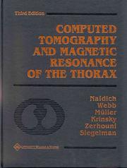 Cover of: Computed tomography and magnetic resonance of the thorax
