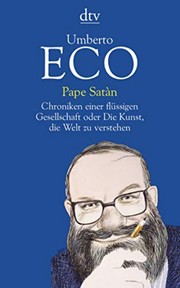Cover of: Pape Satàn: Chroniken einer flüssigen Gesellschaft oder Die Kunst, die Welt zu verstehen