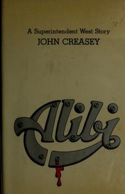 Cover of: Alibi. by John Creasey
