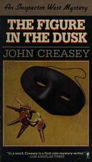 Cover of: The figure in the dusk by John Creasey