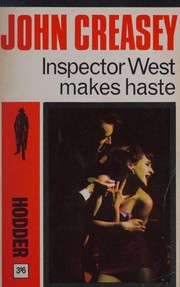 Inspector West makes haste by John Creasey