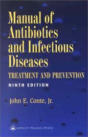 Manual of antibiotics and infectious diseases : treatment and prevention