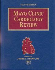 Cover of: Mayo Clinic Cardiology Review