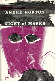 Cover of: Night of masks by Andre Norton