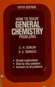 Cover of: How to solve general chemistry problems