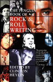 Cover of: The Penguin book of rock & roll writing by edited by Clinton Heylin ; illustrated by Ray Lowry