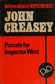Cover of: Parcels for Inspector West by John Creasey
