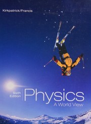 Cover of: Physics: A World View