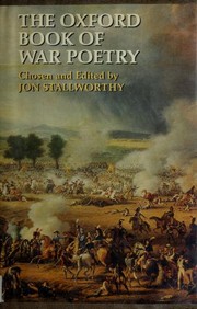 Cover of: The Oxford book of war poetry by Jon Stallworthy