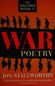 Cover of: The Oxford book of war poetry by chosen and edited by Jon Stallworthy.