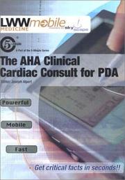 Cover of: The AHA Clinical Cardiac Consult for PDA: Powered by Skyscape, Inc. (The 5-Minute Consult Series)