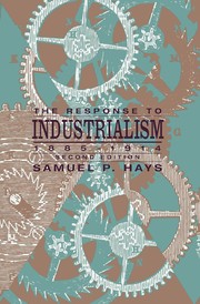 Cover of: The response to industrialism, 1885-1914