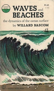Cover of: Waves and beaches: the dynamics of the ocean surface.