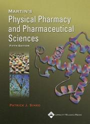 Martin's physical pharmacy pharmaceutical sciences by Patrick J. Sinko